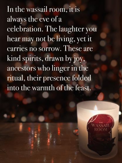 The Wassail Room • Soy Wax Candle